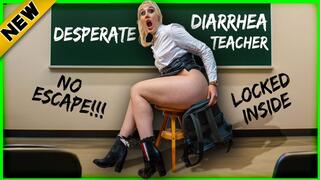 Desperate Diarrhea: Locked inside Classrom