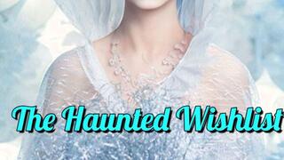 The haunted wishlist