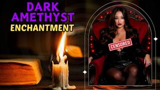 Dark Amethyst Enchantment | Femdom Audio Trance Mesmerize Mindfuck | Mistress Amethyst