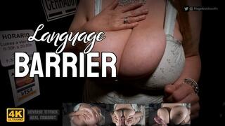 Languaje Barrier - Hugeboobswife