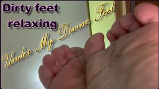 Dirty feet relaxing