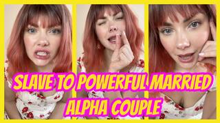 Slave To Powerful Married Alpha Couple