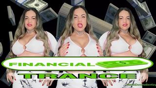FINANCIAL TRANCE