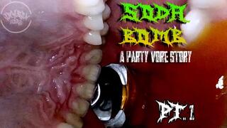 SODA BOMB part 1 - A PARTY VORE STORY (unaware X non-willing)