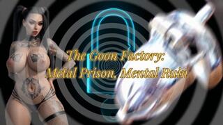 The Goon Factory: Metal Prison, Mental Ruin