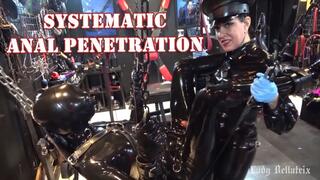 Systematic Anal Penetration - Lady Bellatrix is pegging and pounding her prisoner with large dildos and a strap-on