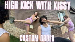 High kick with Kissy