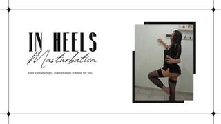 Masturbation in heels