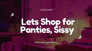 Let's Shop for Panties, Sissy - Audio MP3 - Sissy Humiliation and encouragement