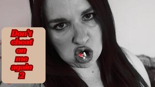 Dont cheat on me again 2_mp4
