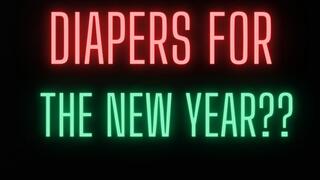 Diapers for New Years??