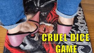 CC - Cruel dice game , dirty shoes