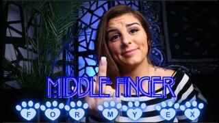 Middle Finger For My Ex
