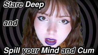 Stare Deep and Spill your Mind and Cum - Mesmerize, Eye Fetish, Cum Countdown (mobile)