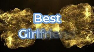 Best Girlfriend *HD wmv*