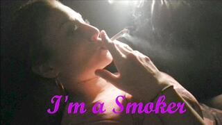 I am proud to be a cigarette smoker!