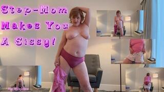 Taboo - Step-mom considers you her sissy boy! HotWifeJolee