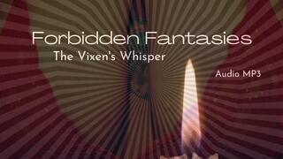 Forbidden Fantasies: The Vixen's Whisper erotic audio with homewrecker Duchess Lucy wifes best friend FinDom JOI