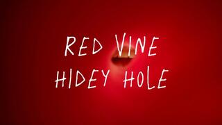 Red Vine Hidey Hole