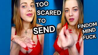 TOO SCARED TO SEND - Make Me Pay Goddess Of Destruction $100 - FinDom MIND FUCK