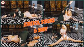 Stretch, Stroke & Sniff (1080 HD)