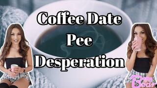 Coffee Date Pee Desperation!
