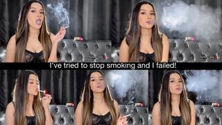 I've tried to stop smoking and I failed!