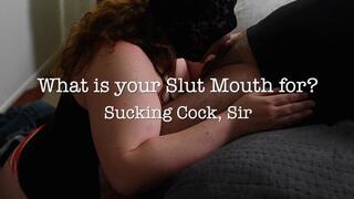 What is your mouth for? Sucking Cock Sir HD 1080p MOV Slobbering Cock Worship Cum in Mouth Ball sucking
