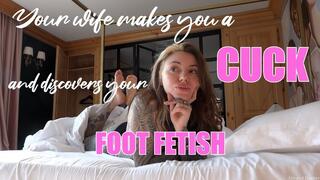 Your wife makes you a CUCK and finds out about your foot fetish!