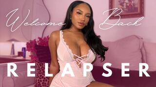 Welcome Back Relapser