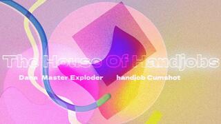 Dana Master Exploder Handjob Cumshot Compilation Vol8