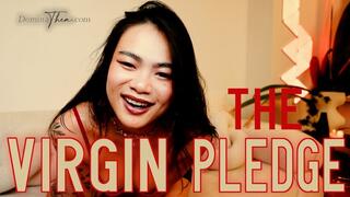 THE VIRGIN PLEDGE