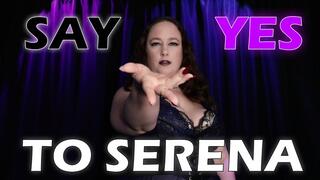 Say ‘Yes’ to Serena featuring Serena Lust ~ Witch Spell Ritual Magic Control Mindfuck Slave Training Slave Instructions Mental Domination Psychological Domination