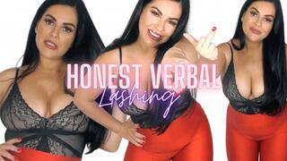 Honest Verbal Lashing