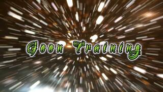 Goon Training! 19 min