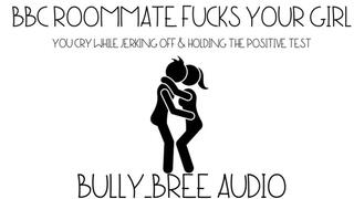 BBC Roommate Fucks Your Girl Audio