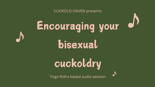 Encouraging your bisexual cuckoldry (ASMR)