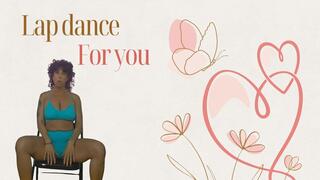 Lap dance for you