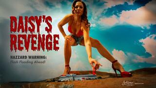 Daisy's Revenge—Hazzard Warning: Flash Flooding Ahead