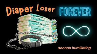 Diaper Loser Forever (audio only mp4)