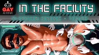 Gay AI Kink Presents: In The Facility (Tickling + Bondage Cartoon Mini Clip)