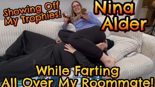 Farts for my Roommate! -Nina Alder