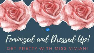 Feminized and Dressed Up By The Gentle Domme-Feminization-Panties-Positive-Shaving