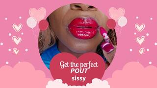 Day 25 Sissy training programme: How to get the perfect pout as a sissy