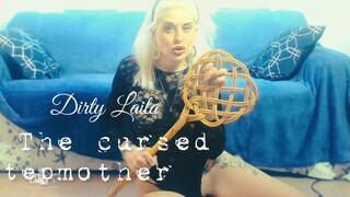 The cursed stepmother