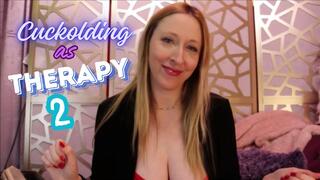Cuckolding as Therapy 2