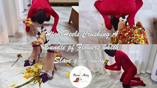 High Heels Crushing a Bundle of Flowers which the Slave Gave Away