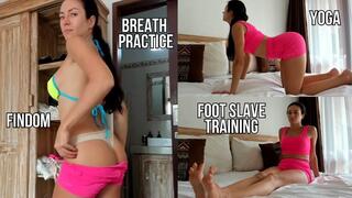 Yoga, breath practice, foot slave training, findom - live stream