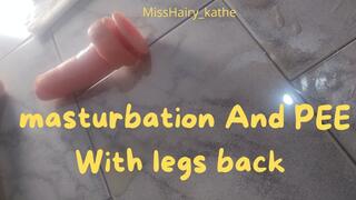 Pee with masturbation and legs back