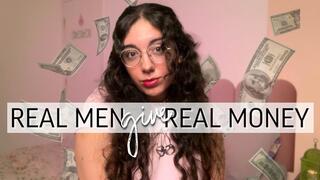 Real men give real money